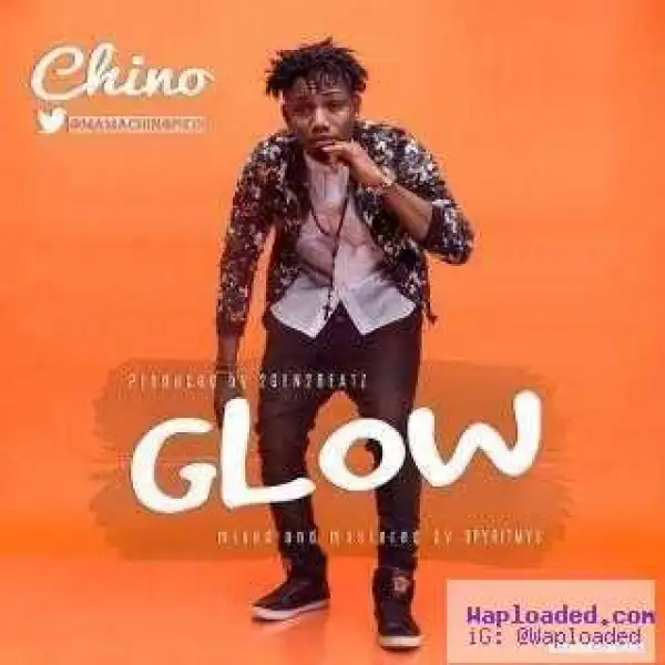 Chino - GLOW
